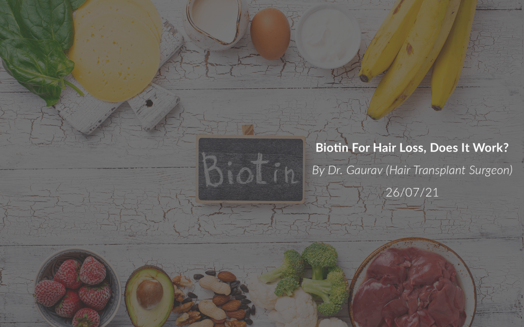 Biotin For Hair Loss, Does It Work?