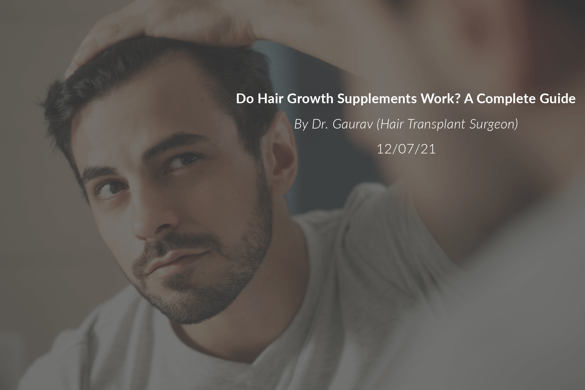 Do Hair Growth Supplements Work? A Complete Guide
