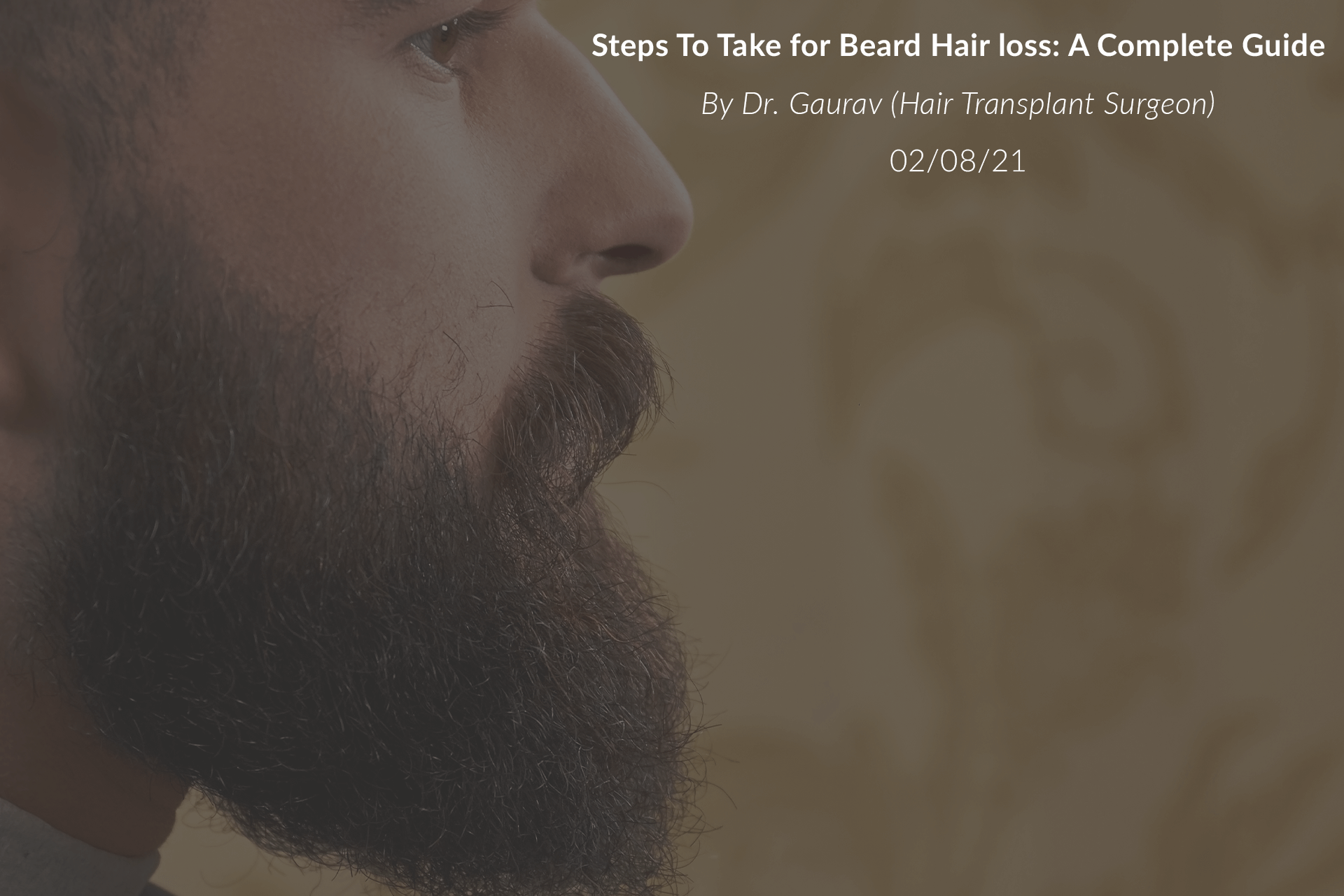 Steps To Take for Beard Hair loss A Complete Guide