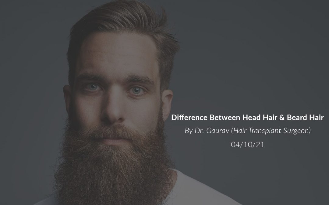 Difference Between Head Hair & Beard Hair