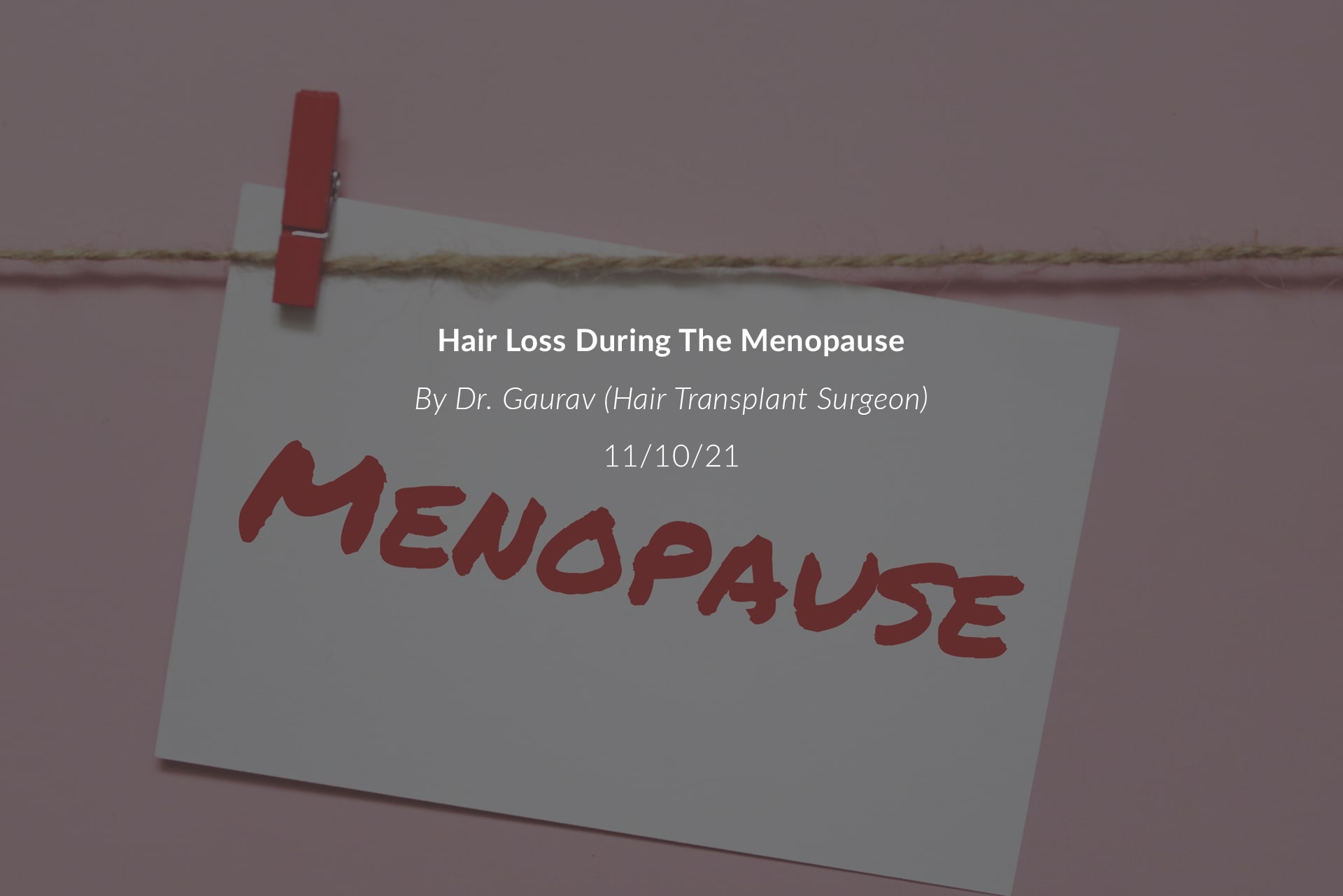 Hair Loss During The Menopause
